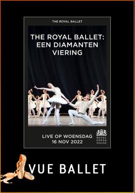ROH 22/23: The Royal Ballet: Een Diamanten Viering (Vue Ballet)