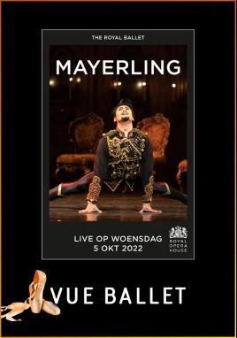 ROH 22/23: Mayerling (Vue Ballet)