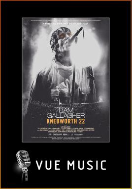 Liam Gallagher - Knebworth 22 (Vue Music)