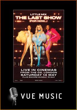 Little Mix LIVE: The Last Show (Vue Music)