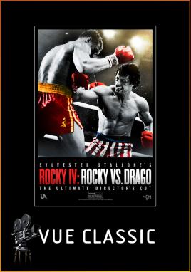 Rocky IV: Rocky vs. Drago | The Ultimate Director’s Cut (Vue Classic)