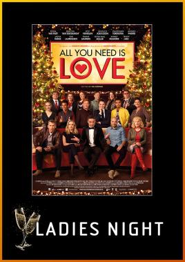 All You Need is Love (Ladies Night)