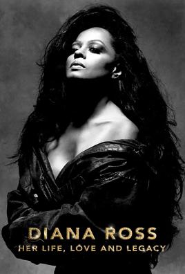 Diana Ross: Her Life, Love and Legacy (Vue Music)