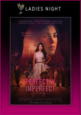 Perfectly Imperfect (Ladies Night)