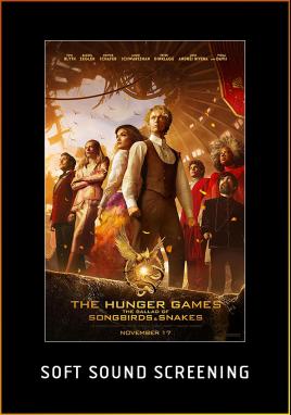 The Hunger Games: The Ballad of Songbirds and Snakes (Soft Sound Screening)
