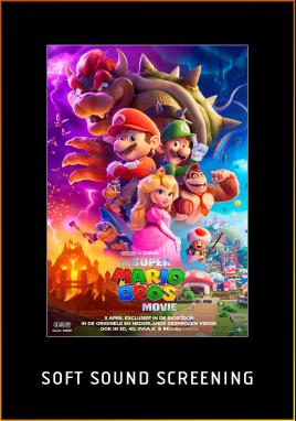 The Super Mario Bros. Movie (Soft Sound Screening) (Nederlandse Versie)