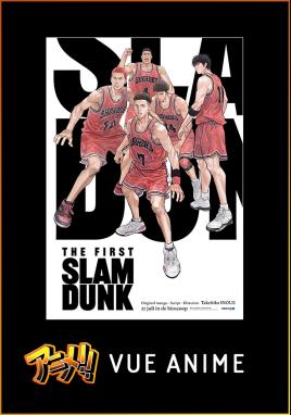 The First Slam Dunk (Vue Anime)