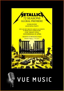 Metallica: 72 Seasons - Global Premiere (Vue music)