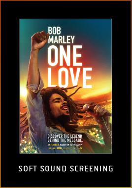 Bob Marley: One Love (Soft Sound Screening)