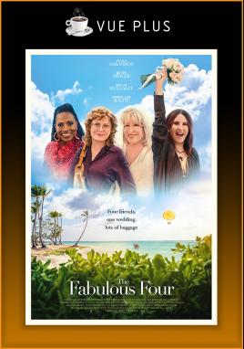 The Fabulous Four (Vue Plus)