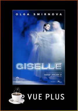 Giselle - Het Nationale Ballet (Vue Plus)
