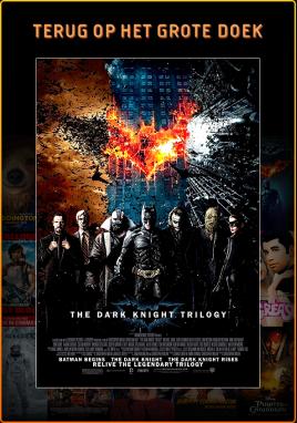 The Dark Knight Trilogie - Marathon (Vue Classic)