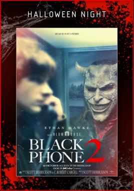 Black Phone 2 (Halloween Night)