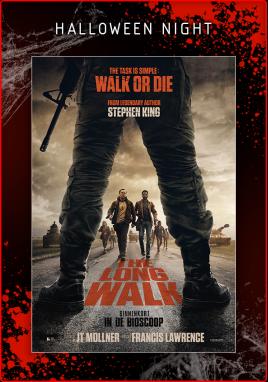 The Long Walk (Halloween Night)