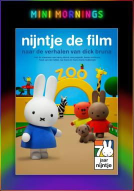 Nijntje De Film (Mini Mornings)