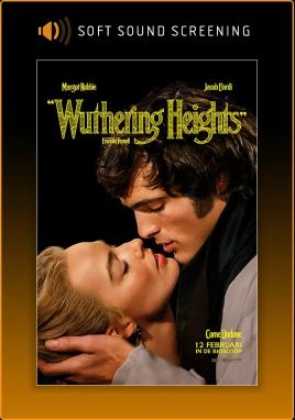 Wuthering Heights (Soft Sound Screening)