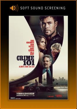 Crime 101 (Soft Sound Screening)