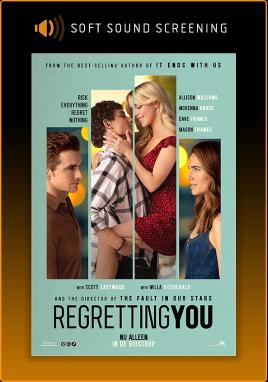 Regretting You (Soft Sound Screening)