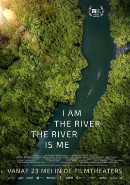 I Am the River, The River is Me - Documentaire Festival (Filmhuis Hoogeveen)