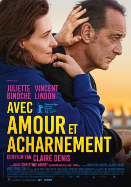 Avec Amour Et Acharnement (Filmhuis Hoogeveen)