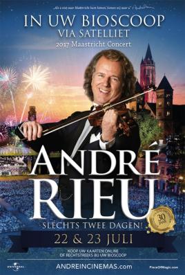 Andre Rieu's 2017 Maastricht Concert (music)