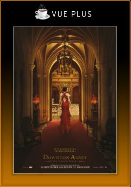 Downton Abbey: The Grand Finale (Vue Plus)